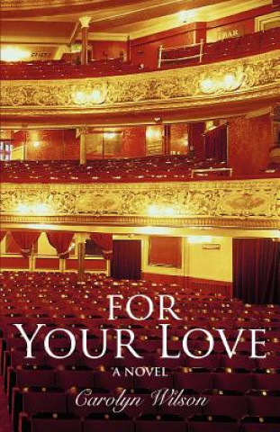 Libro For Your Love Carolyn Wilson