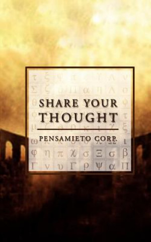 Kniha Share Your Thought Pensamieto Corp