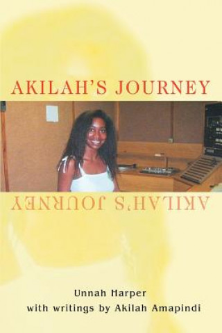 Carte Akilah's Journey Unnah Harper