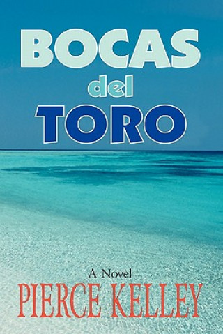 Carte Bocas del Toro Pierce Kelley