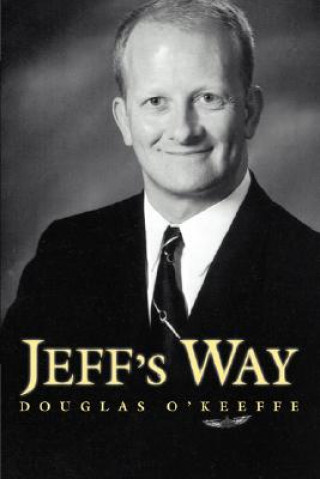 Livre Jeff's Way Douglas O'Keeffe