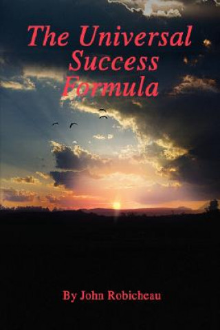 Kniha Universal Success Formula John Robicheau