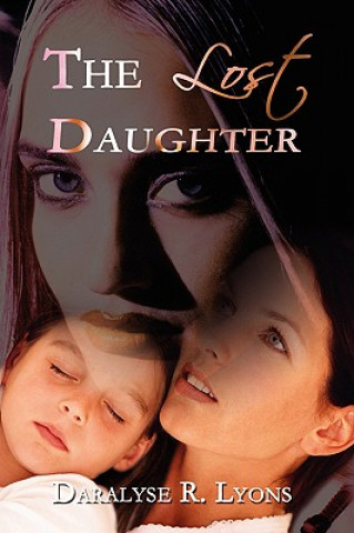 Book Lost Daughter Daralyse R Lyons