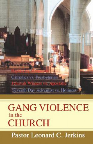 Libro Gang Violence in the Church Leonard C Jerkins