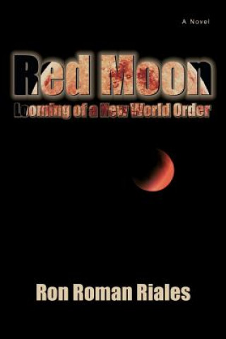 Kniha Red Moon Ron Roman Riales