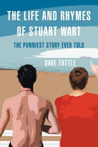 Książka Life and Rhymes of Stuart Wart Dave Tuttle