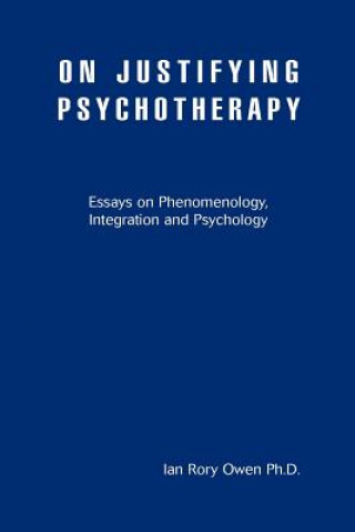 Knjiga On Justifying Psychotherapy Owen