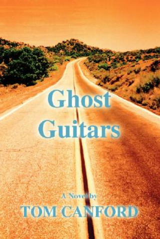 Книга Ghost Guitars Tom Canford