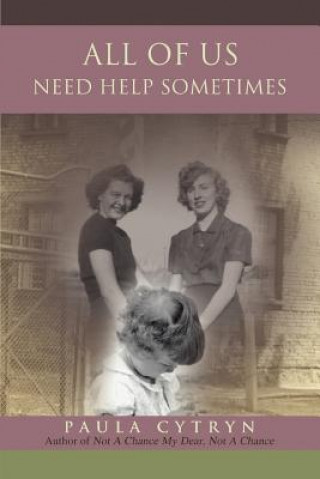 Libro All of Us Need Help Sometime Paula Cytryn