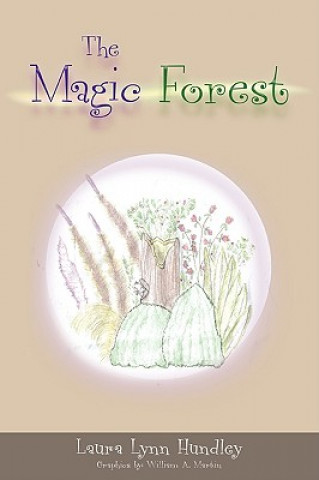 Knjiga Magic Forest Laura Lynn Hundley