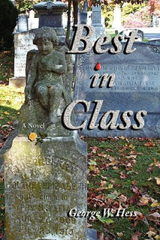 Книга Best In Class George W Hess