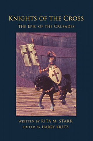 Book Knights of the Cross Rita M Stark