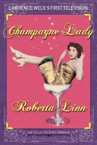 Book Champagne Lady Roberta Linn