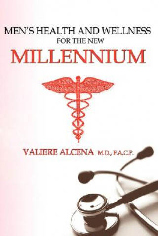 Книга Men's Health and Wellness for the New Millennium Valiere Alcena