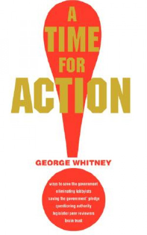 Kniha Time for Action George Whitney