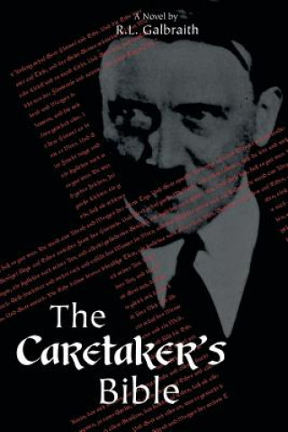 Книга Caretaker's Bible R L Galbraith