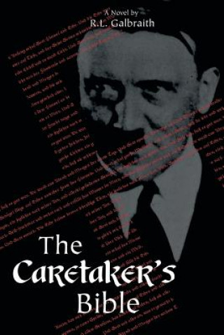 Buch Caretaker's Bible R L Galbraith