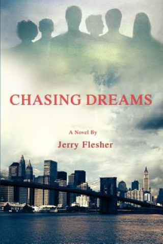 Książka Chasing Dreams Jerry Flesher