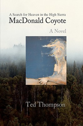 Könyv MacDonald Coyote Ted Thompson