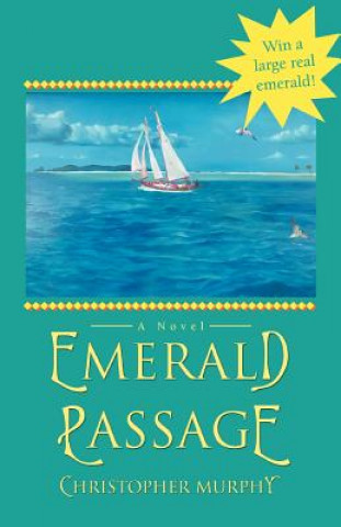 Livre Emerald Passage Dr Christopher Murphy