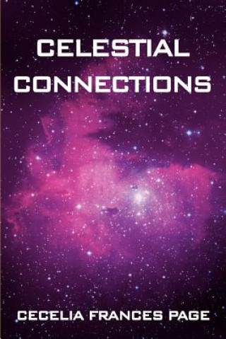 Libro Celestial Connections Cecelia Frances Page