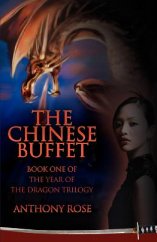 Книга Chinese Buffet Anthony Rose