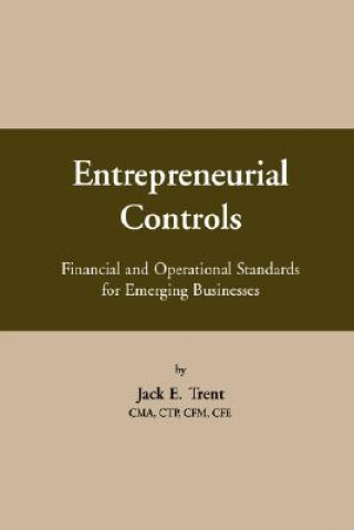 Książka Entrepreneurial Controls Jack E Trent