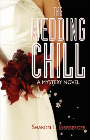 Buch Wedding Chill Sharon L Eibisberger