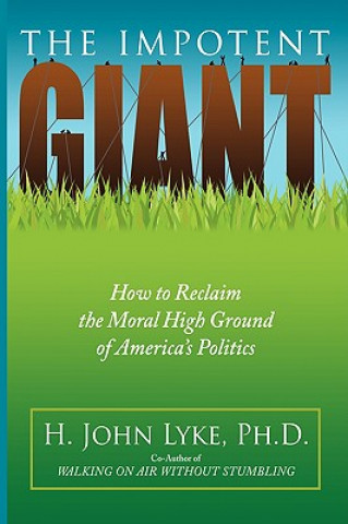 Kniha Impotent Giant H John Lyke