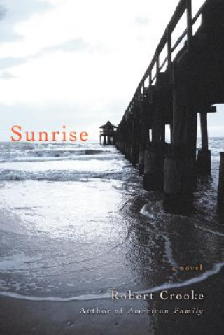 Kniha Sunrise Robert Crooke