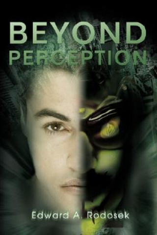 Knjiga Beyond Perception Edward A Rodosek