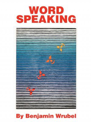 Buch Word Speaking Benjamin Wrubel