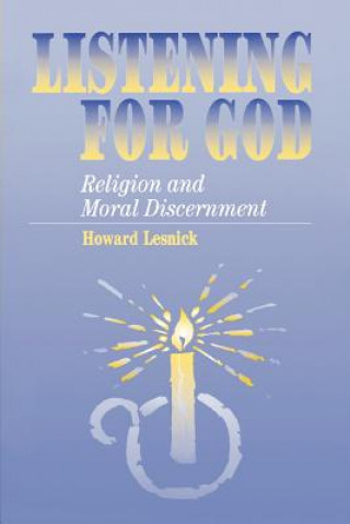 Book Listening for God Howard (University of Pennsylvania) Lesnick