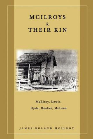 Livre McIlroys & Their Kin James Roland McIlroy