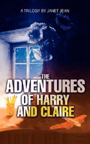 Kniha Adventures of Harry and Claire Janet Jean