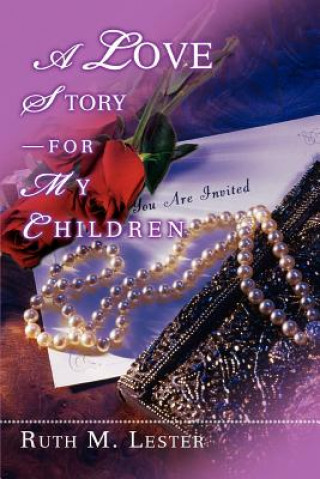 Libro Love Story-For My Children Ruth M Lester