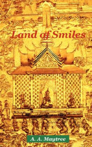 Книга Land of Smiles A A Maytree