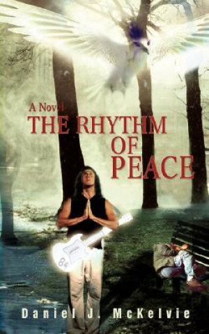 Buch Rhythm of Peace Daniel J McKelvie