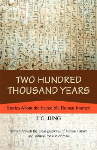 Książka Two Hundred Thousand Years J G Jung