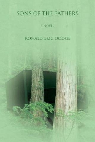 Carte Sons of the Fathers Ronald Eric Dodge