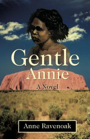 Carte Gentle Annie Anne Ravenoak