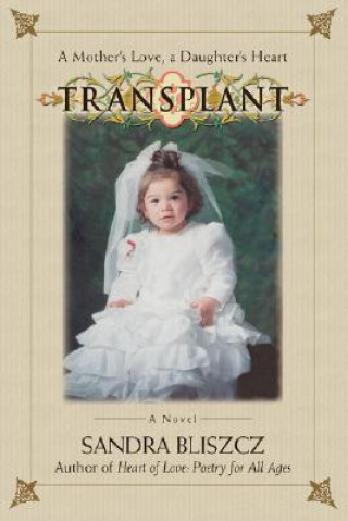 Libro Transplant Sandra Bliszcz