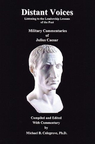 Kniha Distant Voices Colonel Michael B Colegrove