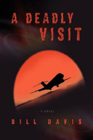 Książka Deadly Visit Bill Davis