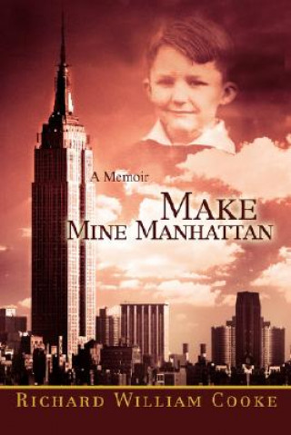 Βιβλίο Make Mine Manhattan Richard William Cooke