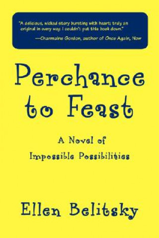 Libro Perchance to Feast Ellen Belitsky
