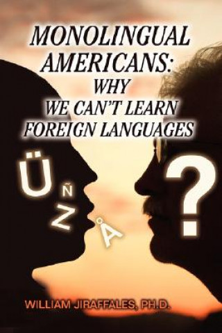 Livre Monolingual Americans William Jiraffales