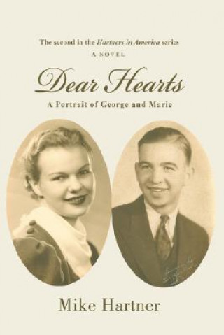 Kniha Dear Hearts Mike Hartner