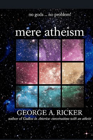 Könyv mere atheism George A Ricker