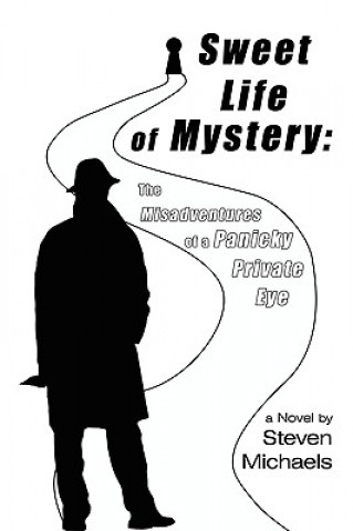 Livre Sweet Life of Mystery Steven Michaels